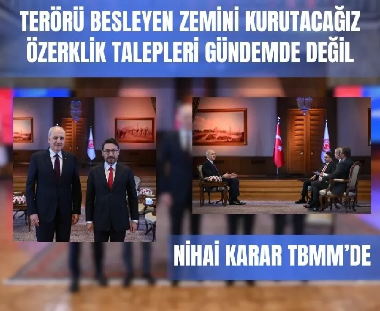 TBMM Başkanı, Terörle Mücadele Komisyonu’nun yol haritasını açıkladı