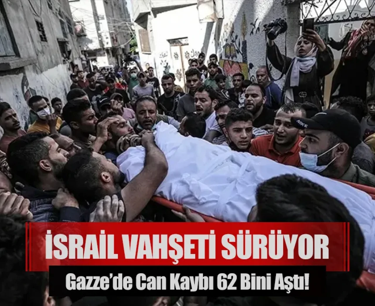 İsrail vahşeti sürüyor: Gazze’de can kaybı 62 bini aştı!