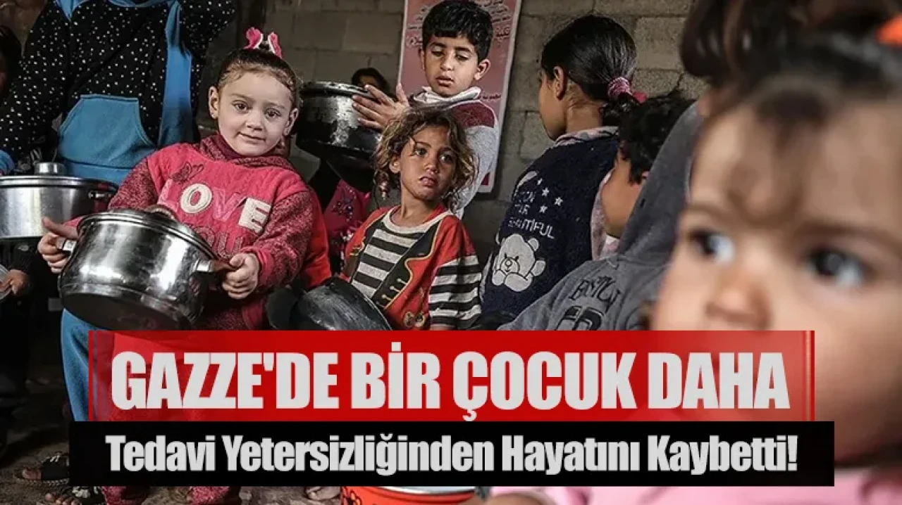 Gazze'de bir çocuk daha tedavi yetersizliğinden hayatını kaybetti!