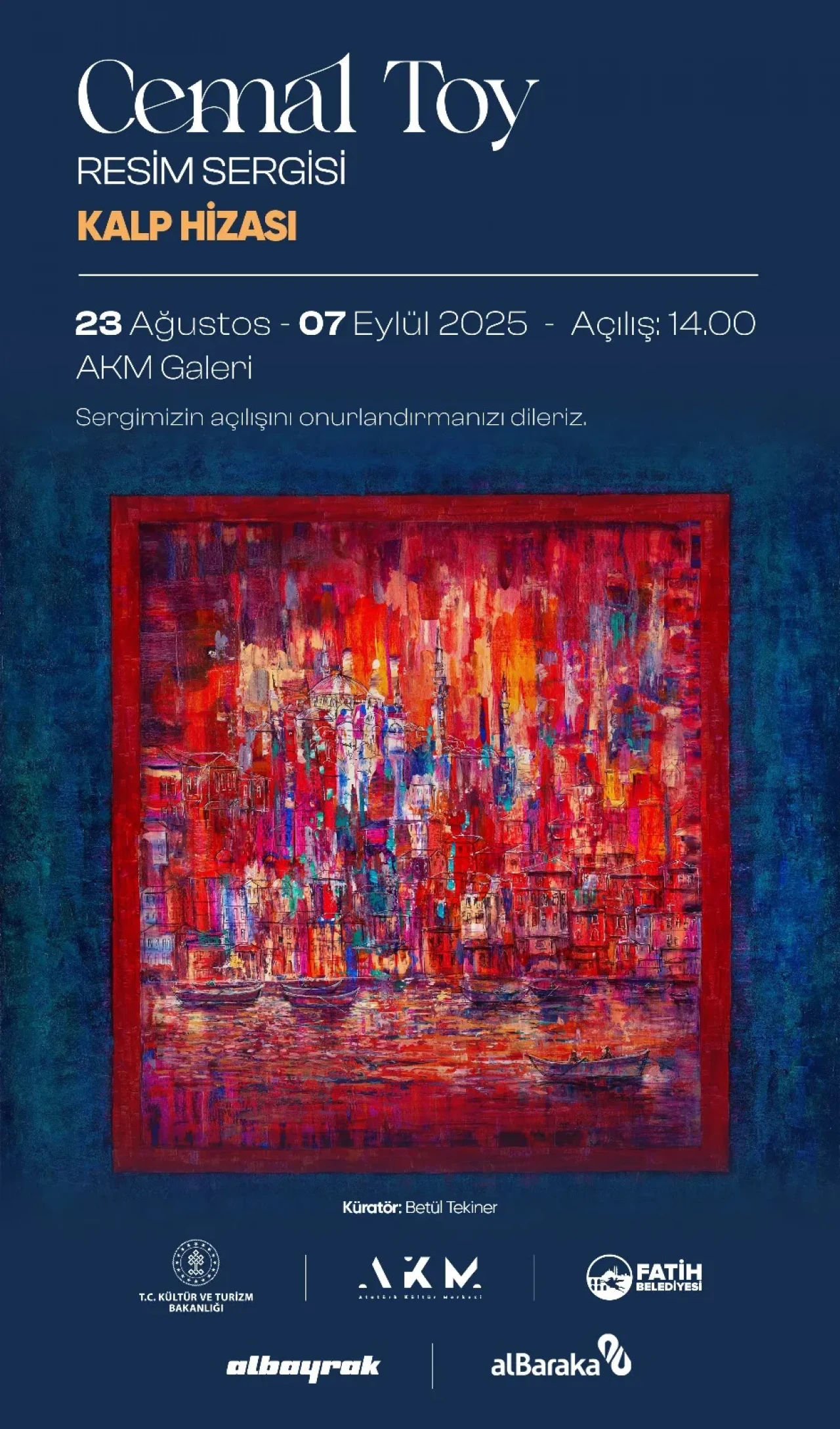 Kalbin gördüğü yer: Cemal Toy’dan zamanın ötesine uzanan bir sergi