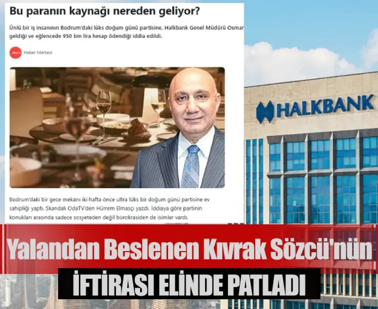 Yalandan beslenen kıvrak Sözcü'nün iftirası elinde patladı