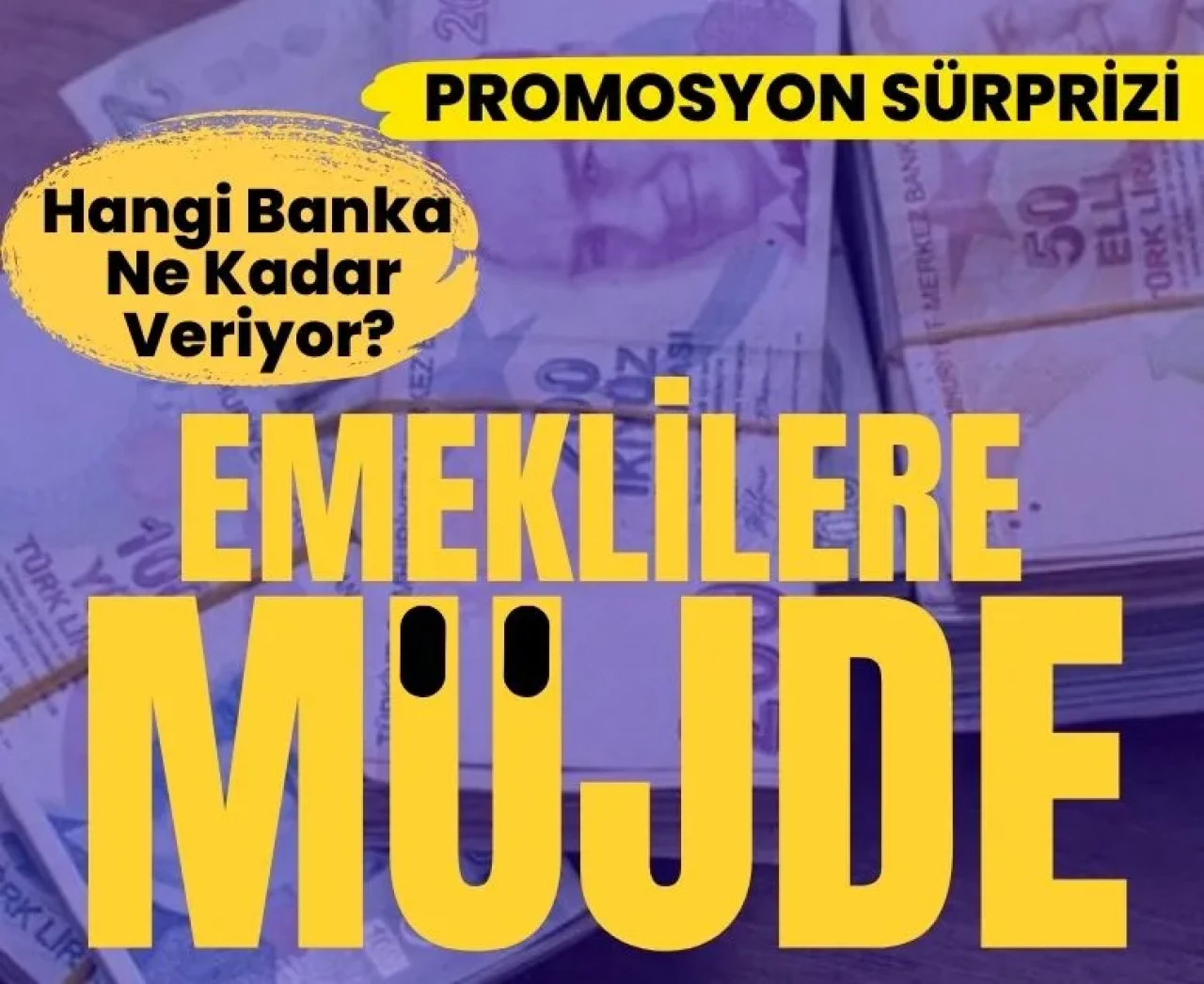 Emeklilere müjde! Bankalar promosyon tutarlarını güncelledi