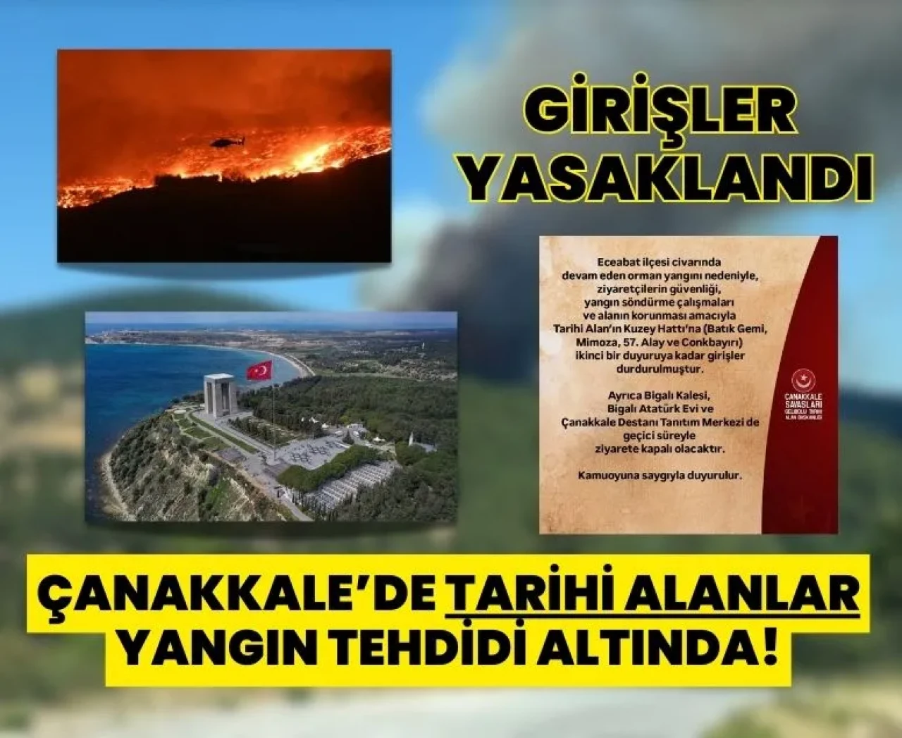 Alevler Gelibolu'nun kalbine dayandı, Tarihi alanlara girişler yasaklandı!