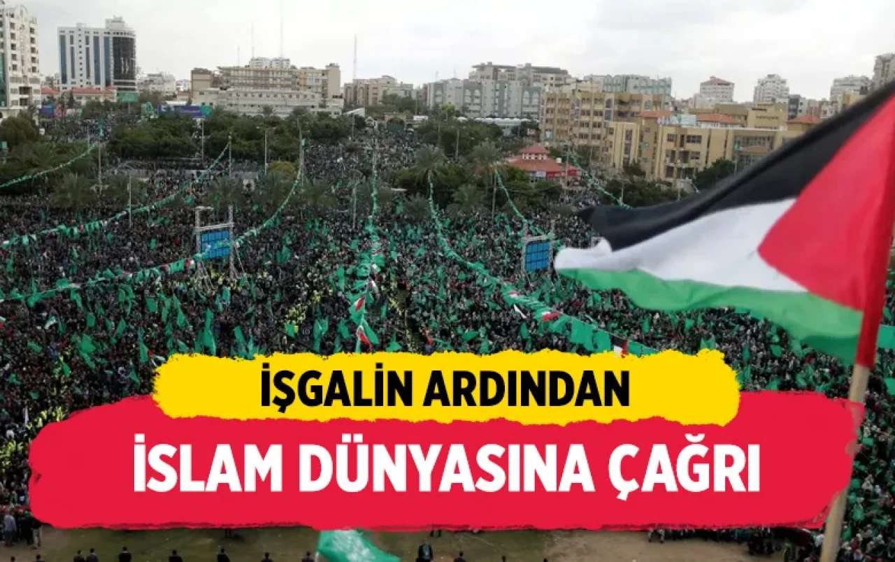 Gazze İçin Ayağa Kalkın! Hamas’tan Tüm İslam Alemine Küresel Seferberlik Çağrısı