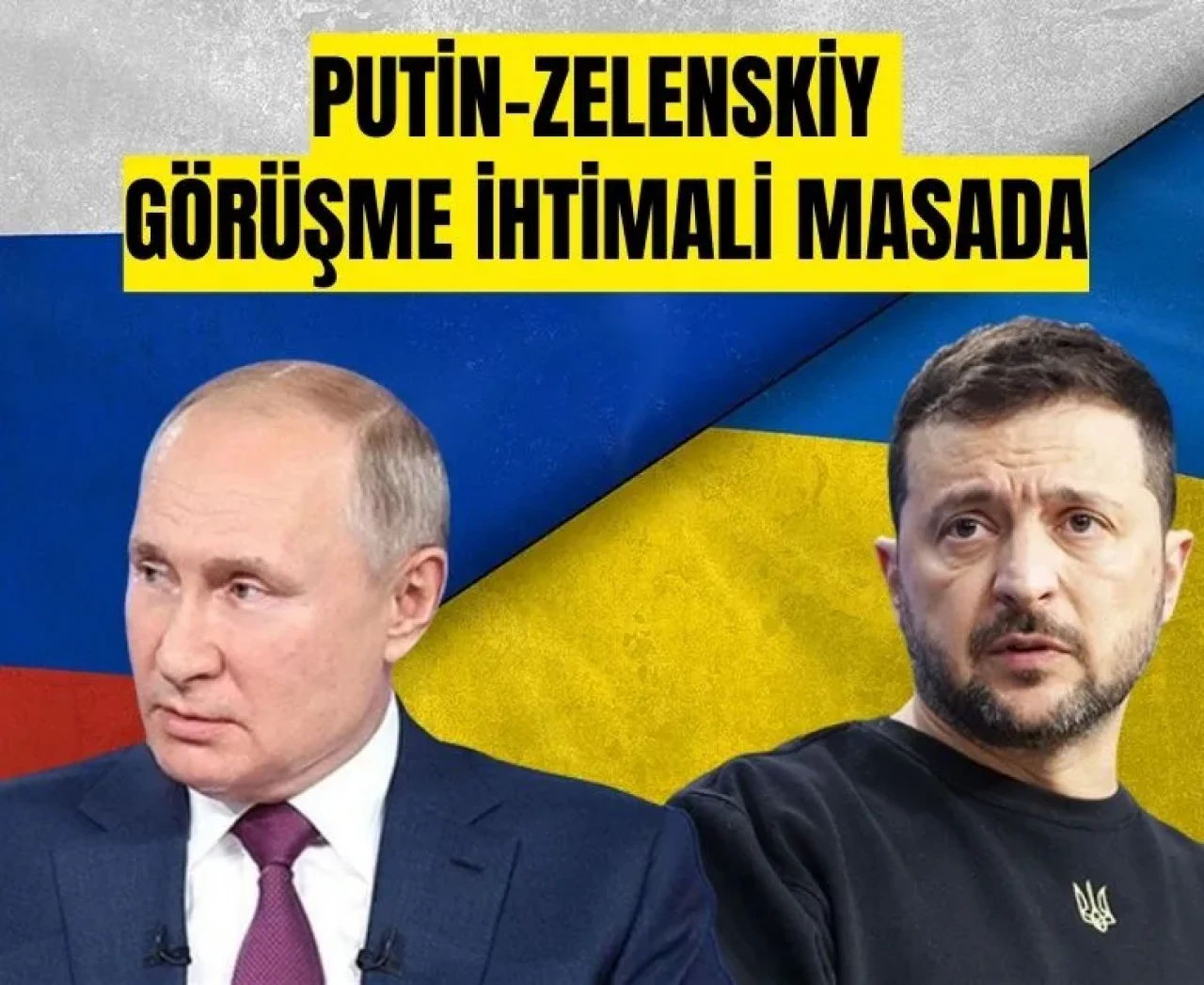 Putin ve Zelenskiy arasında yeni görüşme iddiası: Kremlin’den kritik açıklama