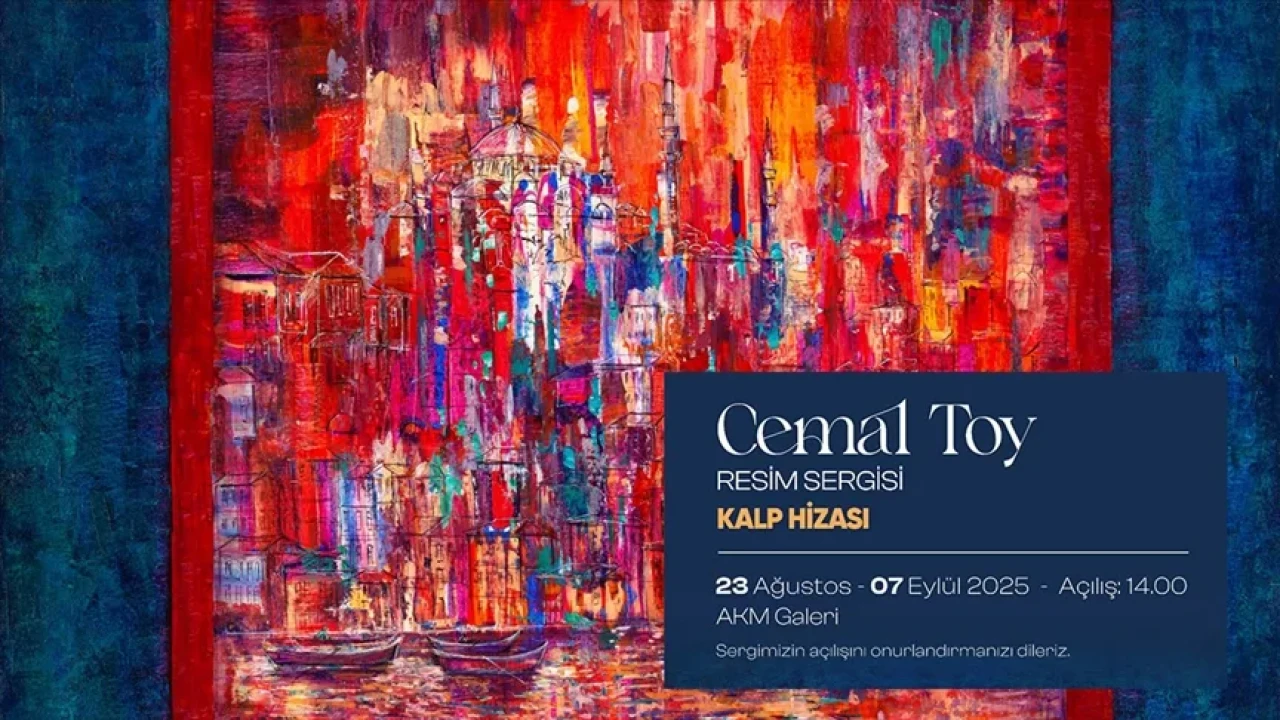 Cemal Toy’un “Kalp Hizası” sergisi AKM’de sanatseverlerle buluşuyor