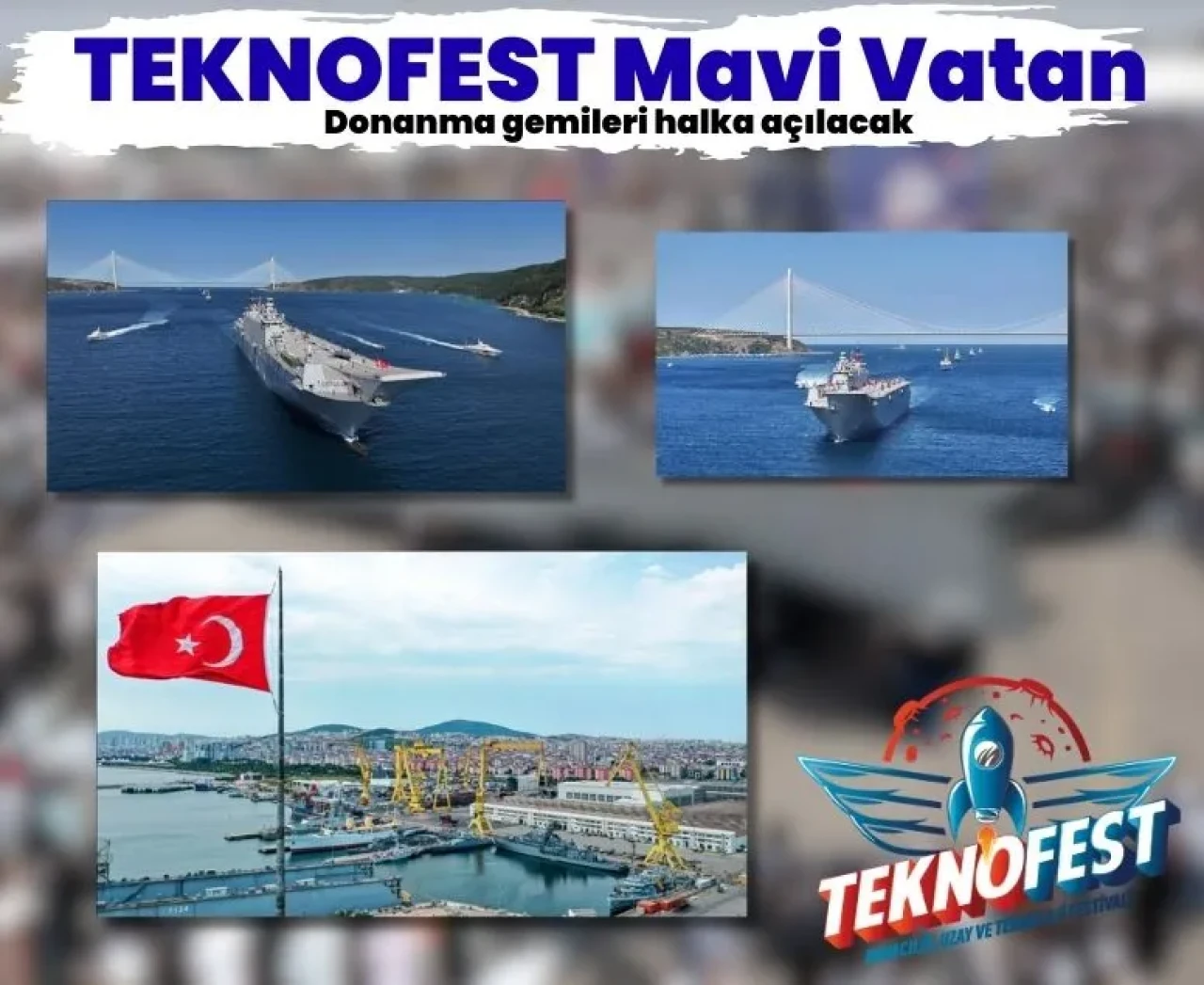 İstanbul Tersanesi’nde büyük buluşma: TEKNOFEST yarın kapılarını ziyaretçilere açıyor