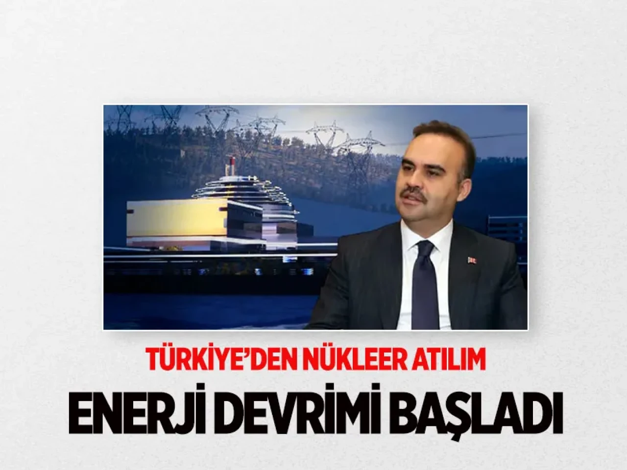Enerjide devrim gibi adım: Türkiye kendi nükleer reaktörünü kuracak