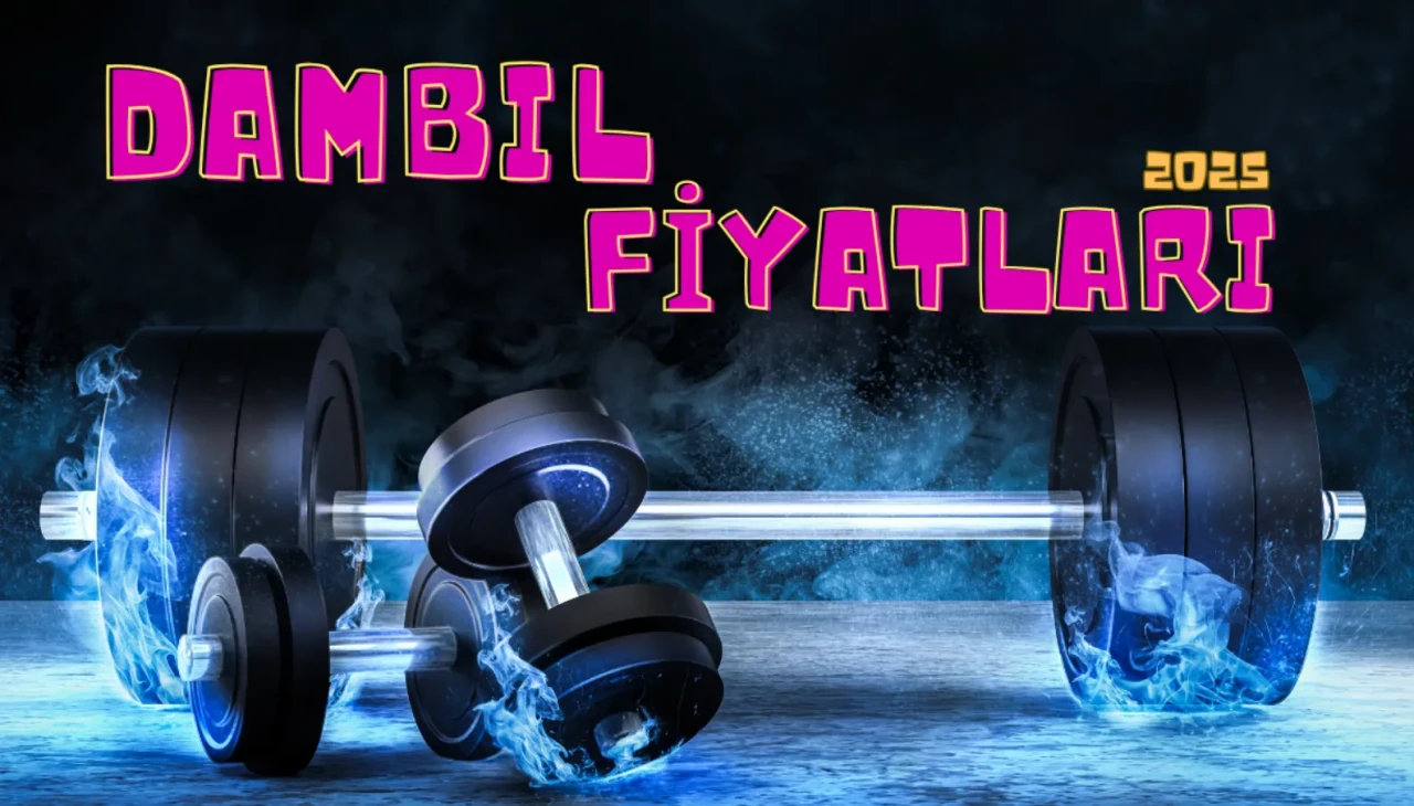 Dambıl Fiyatları Nedir? Sabit ve Ayarlanabilir Dambıl Fiyatları Rehberi