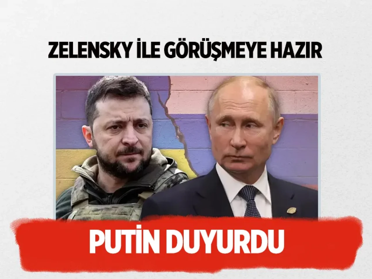 Rusya lideri Putin’den dikkat çeken mesaj: 'Zelenski ile görüşebilirim'