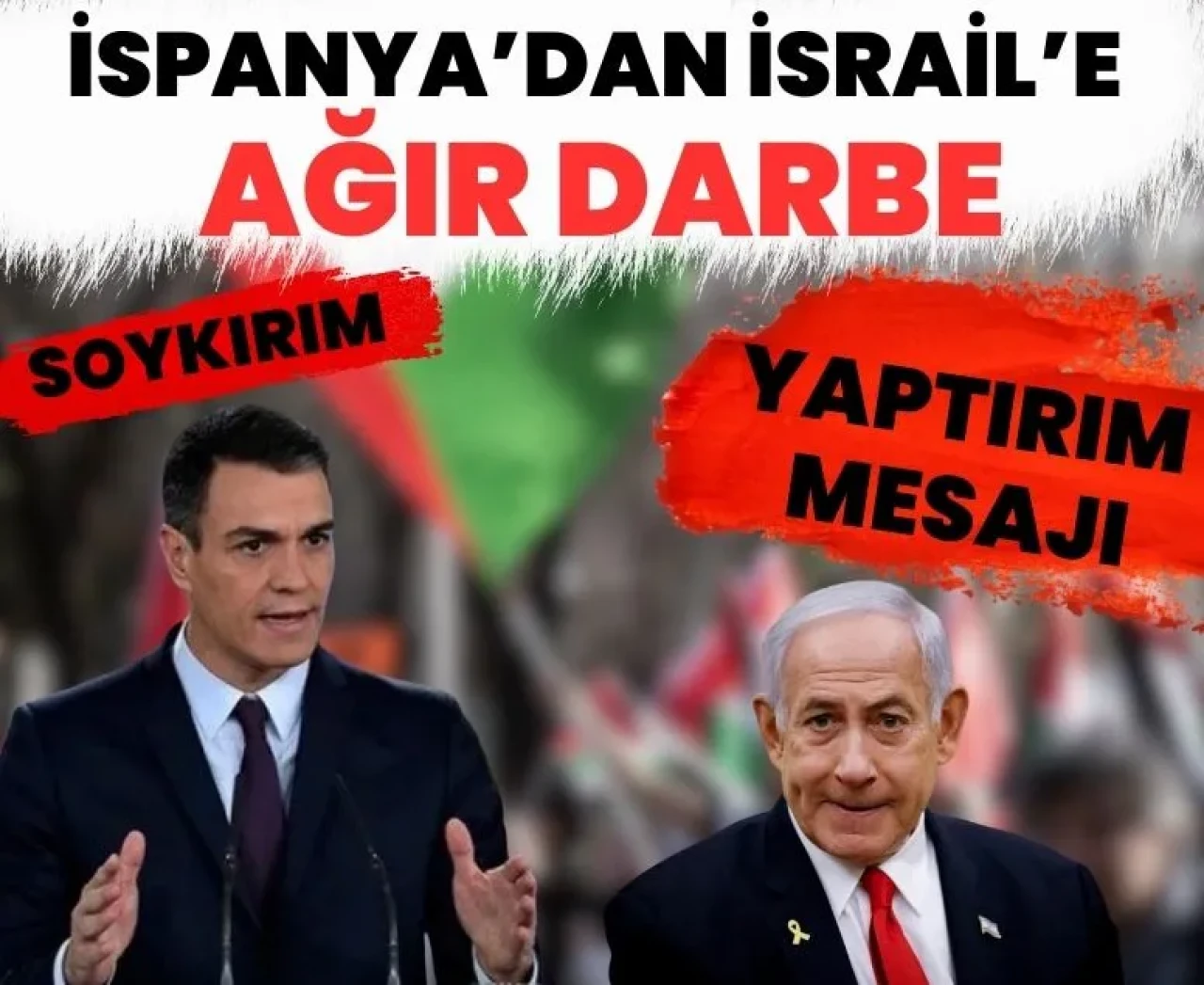 İspanya, İsrail’e kapıları kapattı: Ambargo, yardım ve soykırım vurgusu