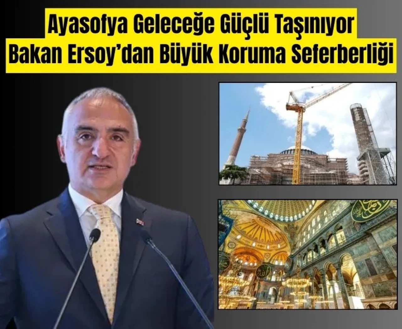 Kültür ve Turizm Bakanlığı’nın desteğiyle Ayasofya’da tarihi dönüşüm