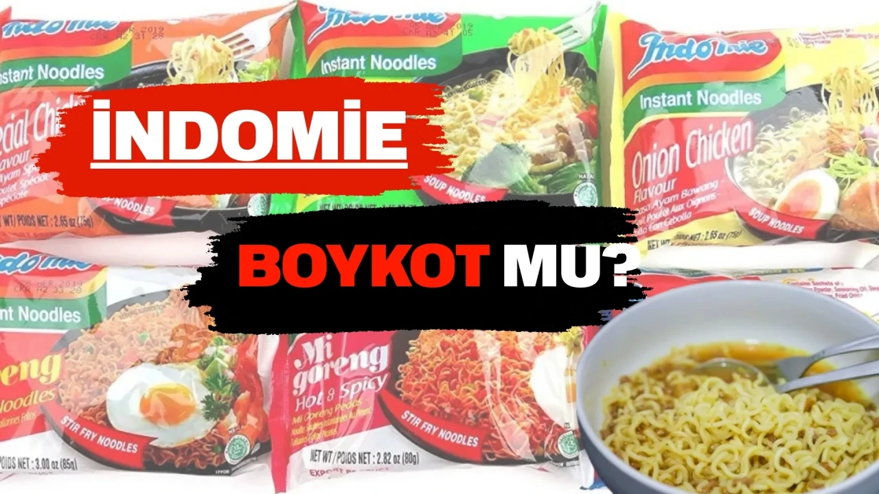 Indomie boykot listesinde mi, İsrail malı mı, hangi ülkenin ve nerede üretiliyor?İşte detaylar...