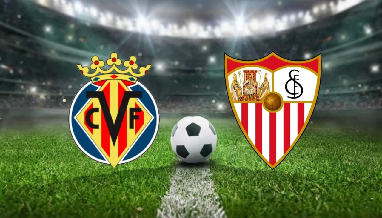 Sevilla Villarreal maçı saat kaçta? La Liga’da heyecanı devam ediyor