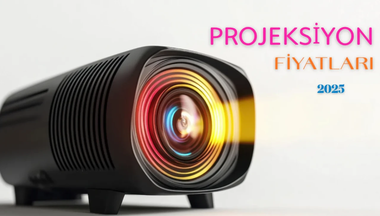 Projeksiyon Fiyatları 2025 Güncel Rehber ve Model Karşılaştırması