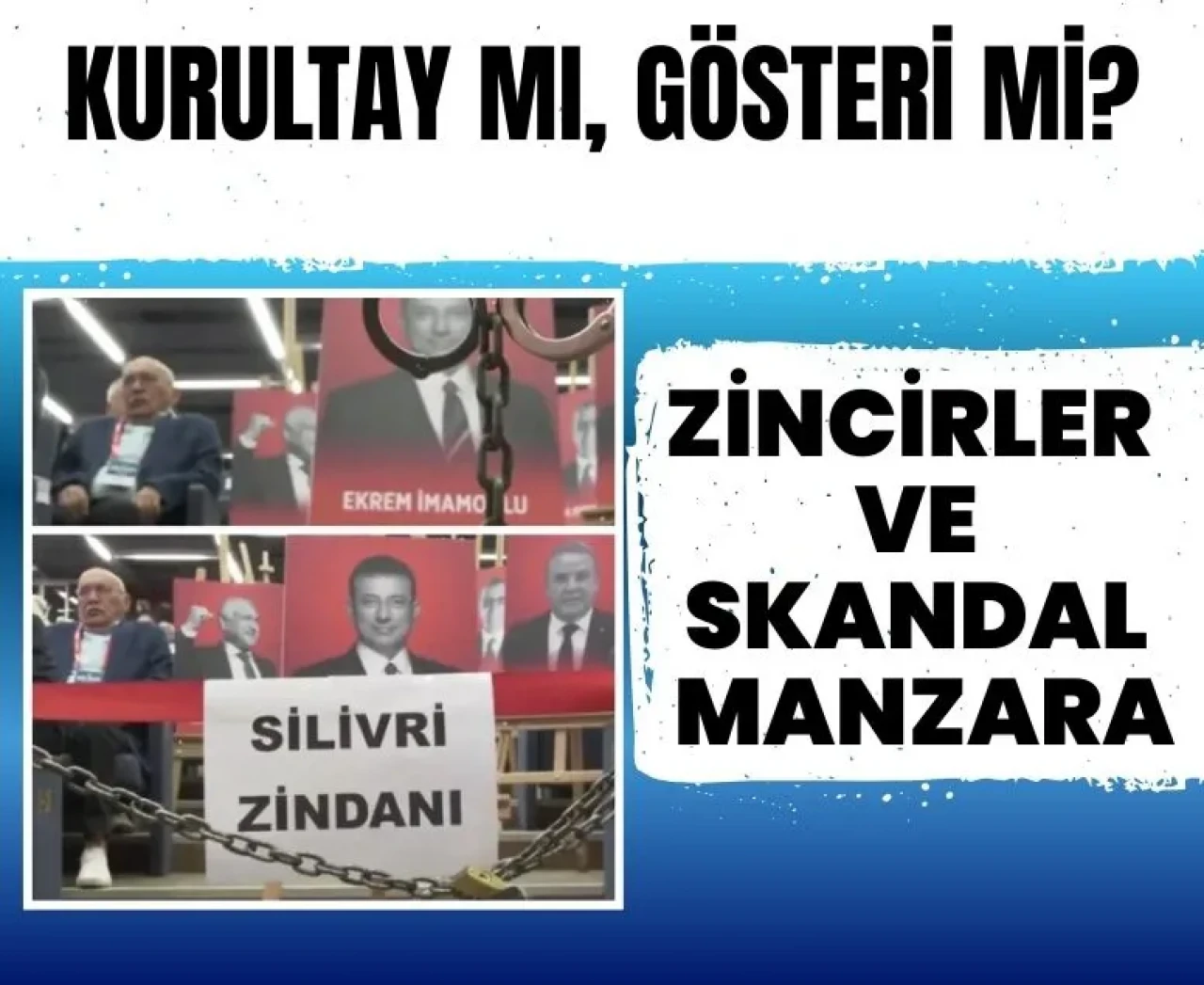 CHP Kurultay'ında skandal görüntüler!