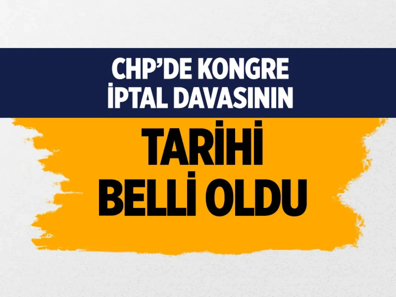 CHP'de sular durulmuyor! Kongre iptal davası 3 Ekim’de