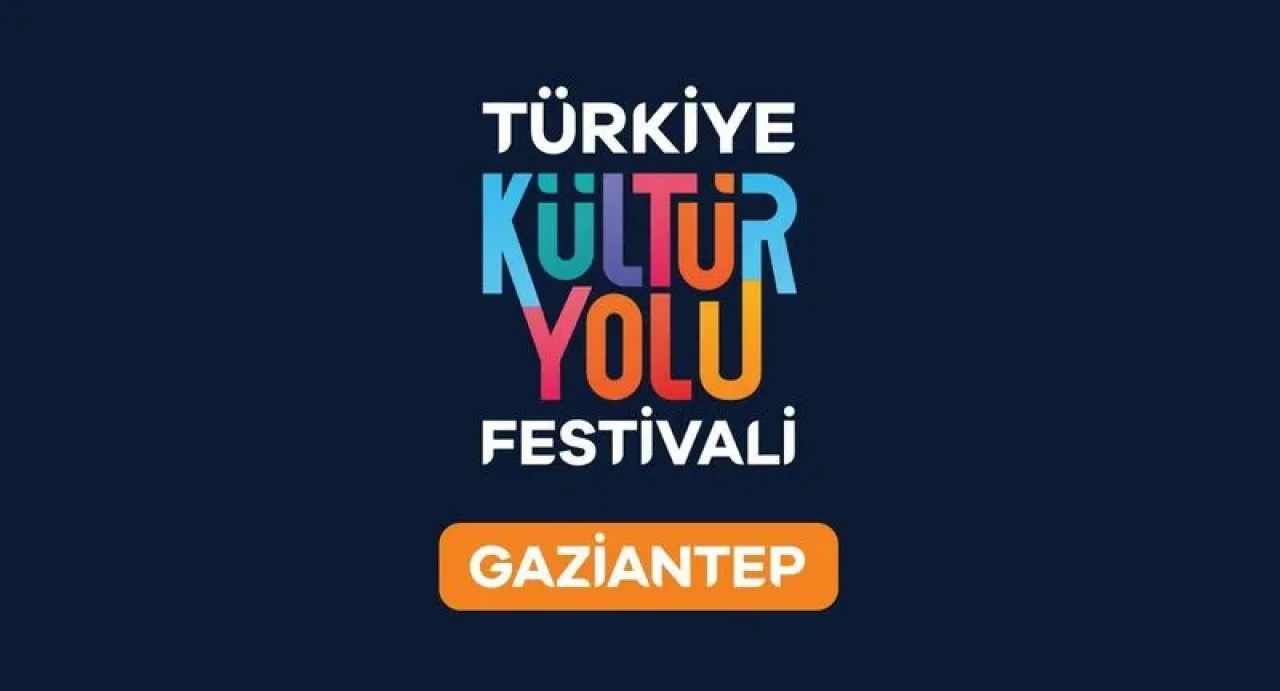 Gaziantep Kültür Yolu Festivali başladı: 9 günlük sanat ve lezzet buluşması