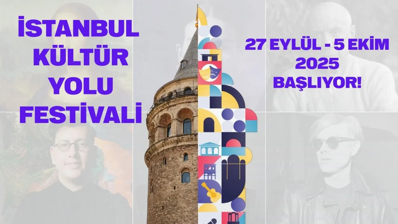 İstanbul'da kültür yolu coşkusu: 27 Eylül’de başlıyor, her gün ücretsiz etkinlik var! İşte detaylar...