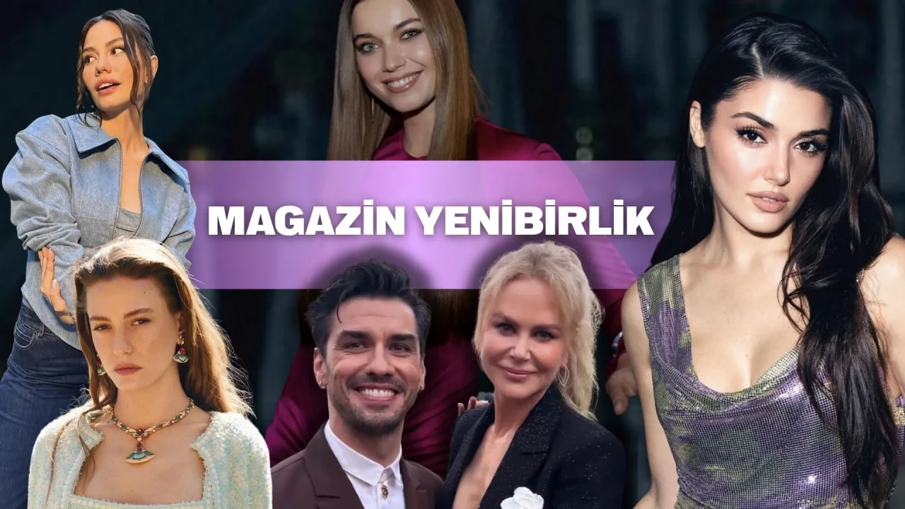 Ünlüler dünyası çalkalanıyor! İşte haftanın en çok konuşulan magazin haberleri