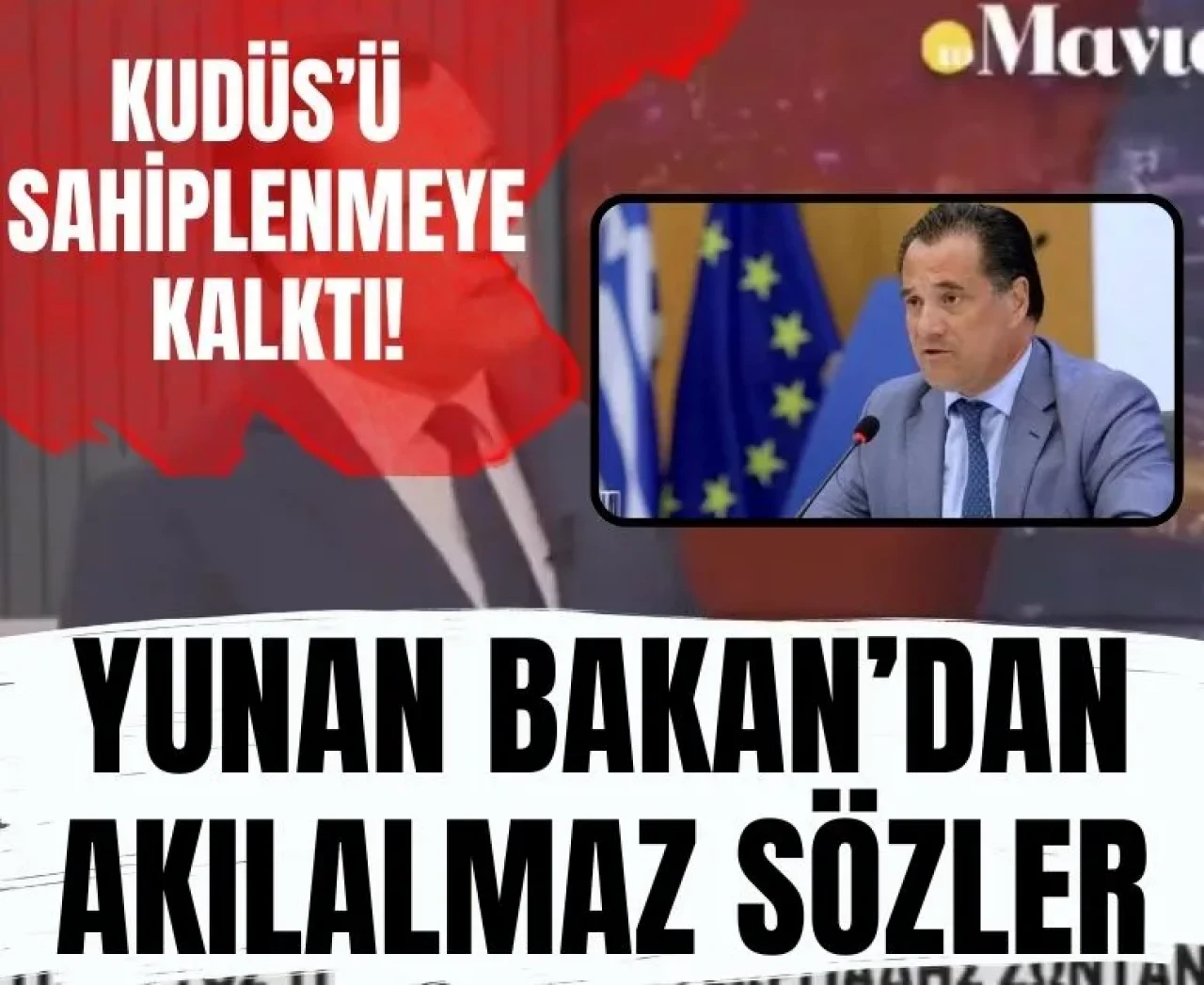 Tarihi unutan Yunan bakan: Haritada Kudüs’ü kendine yazdı!