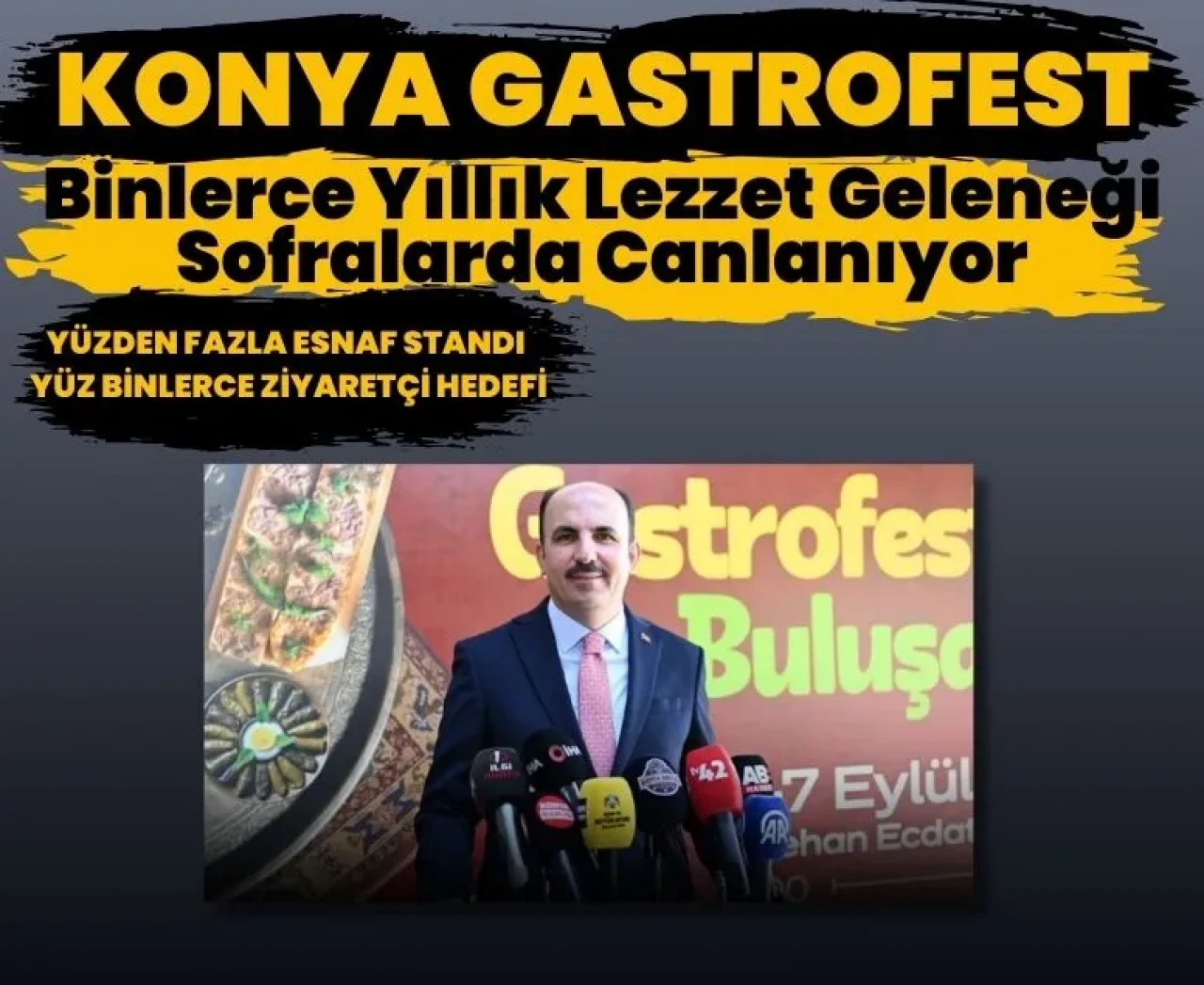 Konya Büyükşehir Belediyesi, bin yıllık mutfak mirasını GastroFest ile günümüze taşıyor