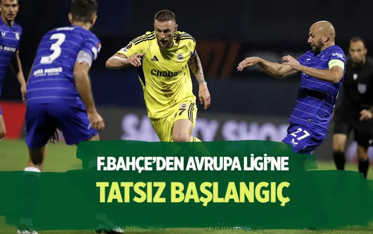 Fenerbahçe, Avrupa Ligi’nde Dinamo Zagreb deplasmanında kaybetti