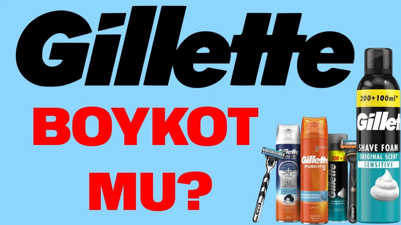 Gillette boykot mu, İsrail malı mı, boykot listesinde yer almasının sebebi ne?