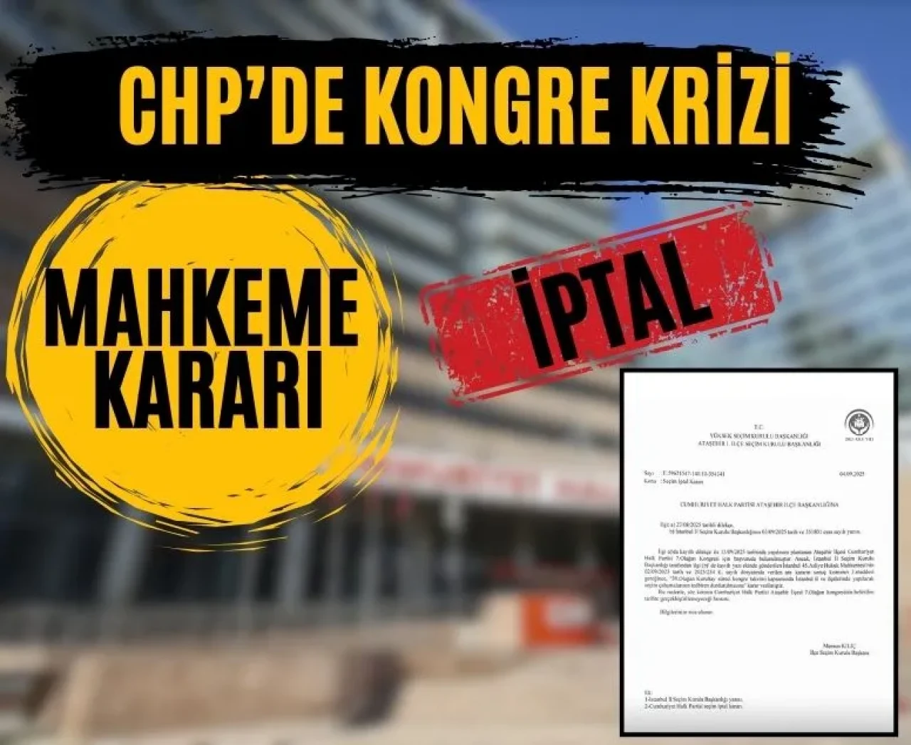 CHP’de kongre takvimi askıya alındı: İstanbul’da üç ilçede seçimler durduruldu!