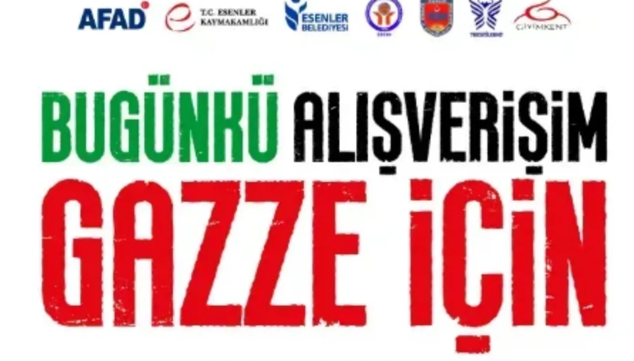 Esenler Belediyesi’nden Gazze için yardım kampanyası: Destek esnafta, umut Gazze’de!