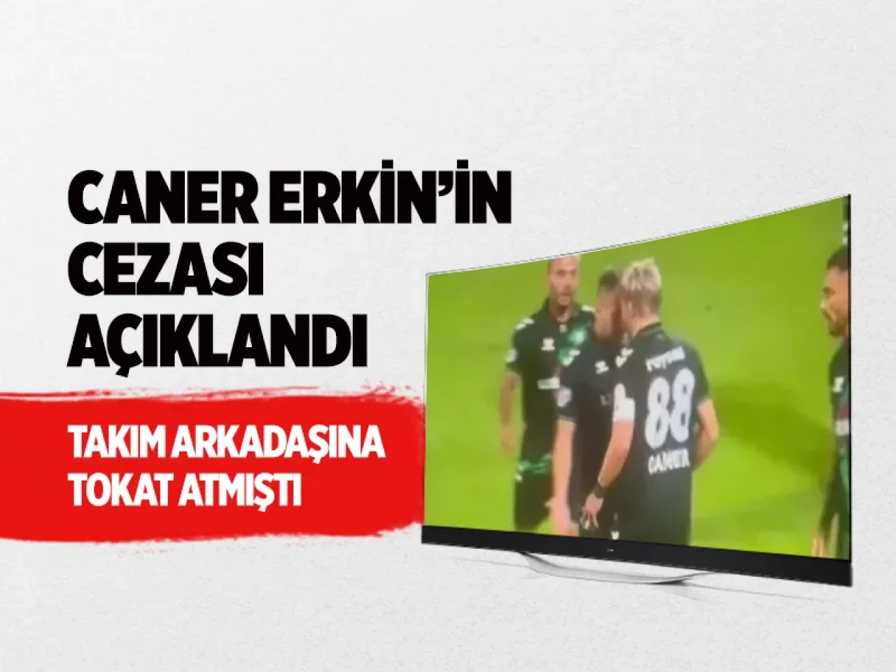 PFDK’dan Sakaryasporlu Caner Erkin’e 6 maç men şoku