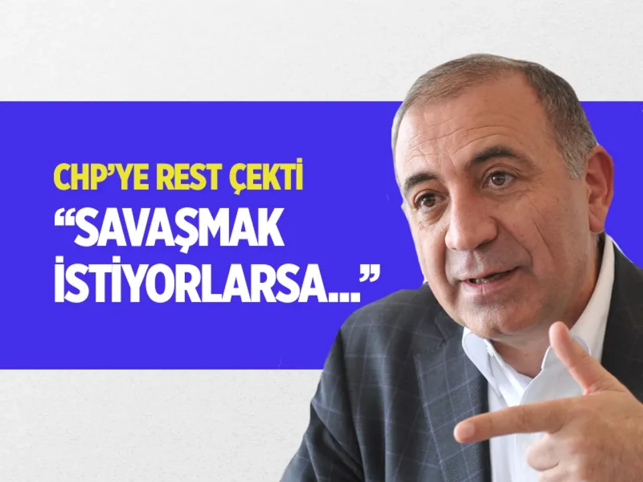 Gürsel Tekin'den CHP'ye rest: Savaş istiyorlarsa bize yenilirler