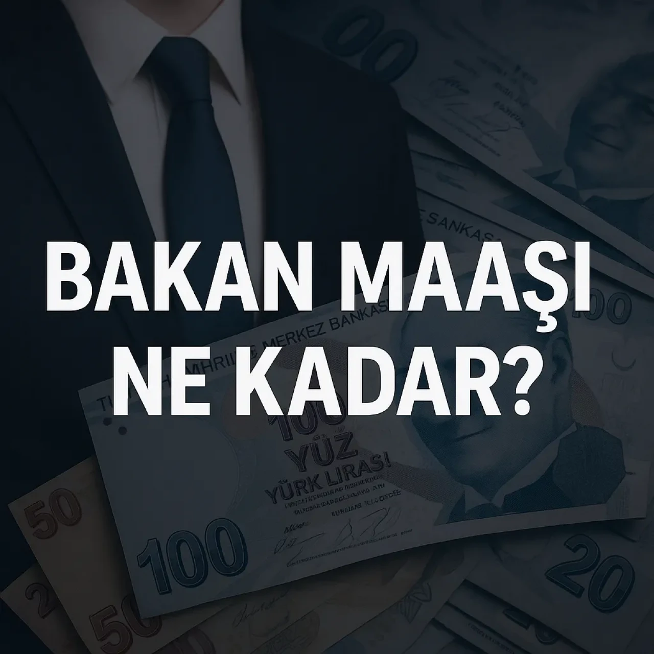 Bakan Maaşı 2025 kaç TL oldu? Yılın en yüksek Bakan maaşları