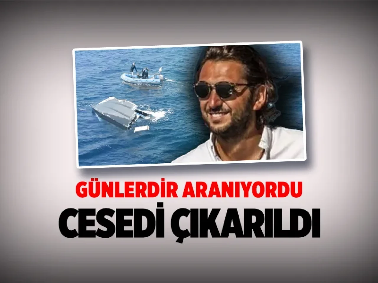 Günlerce aranan Halit Yukay'ın cansız bedeni denizden çıkarıldı