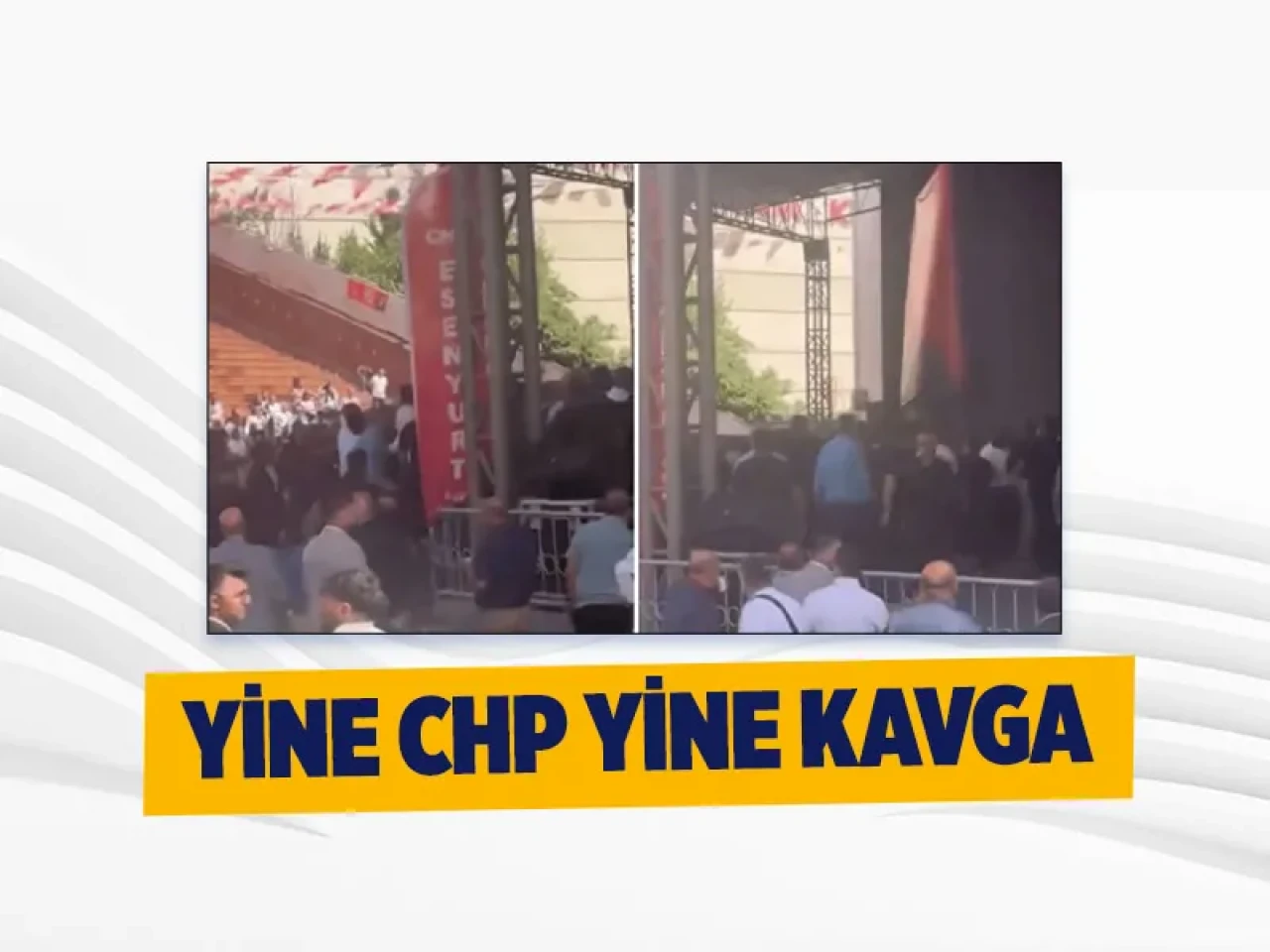 CHP Esenyurt Kongresi gerilimle başladı, yumruklu kavgayla sona erdi