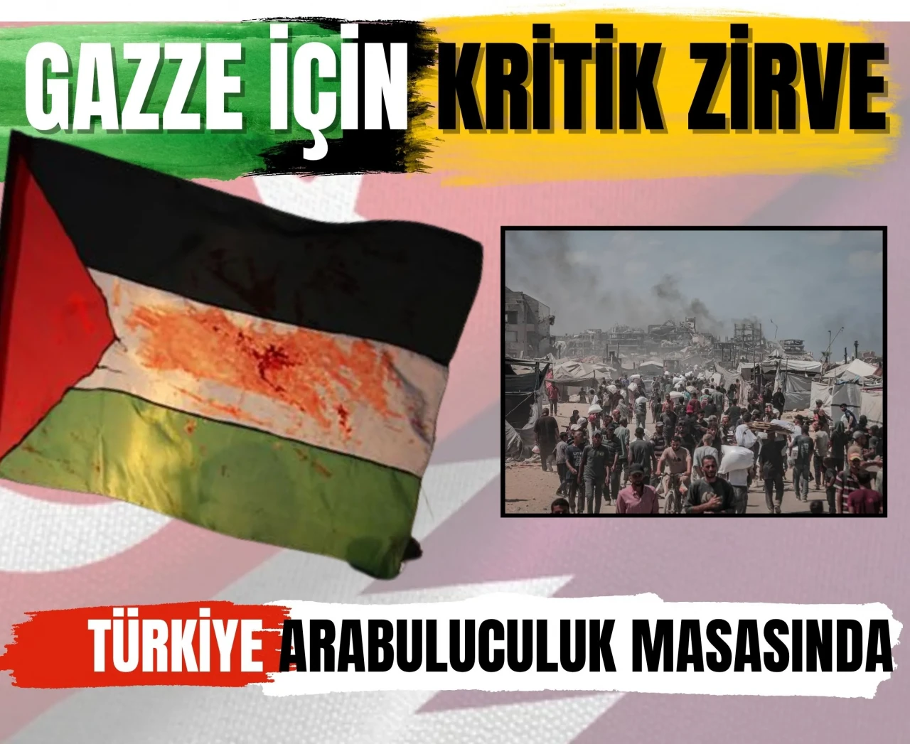 Türkiye, Gazze için Katar’daki arabuluculuk masasında!