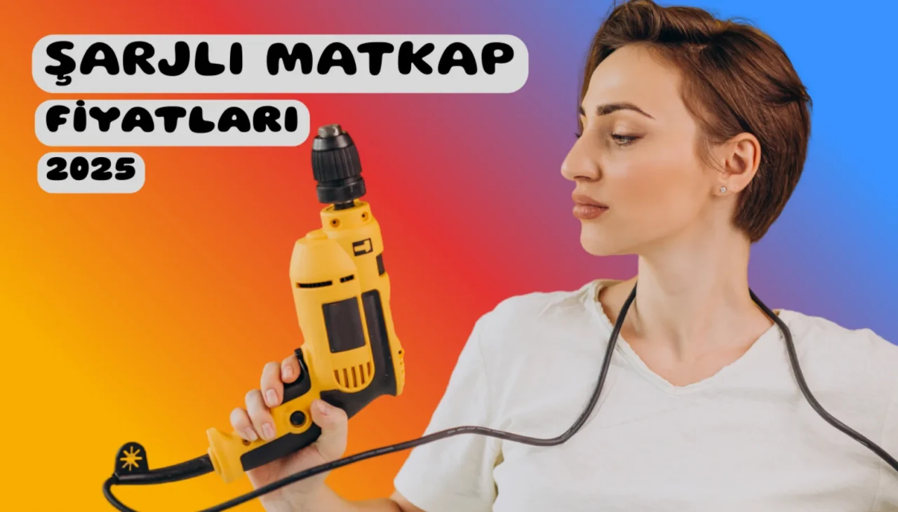 Şarjlı Matkap Fiyatları Doğru Seçimi Yapın, Tasarruf Edin!