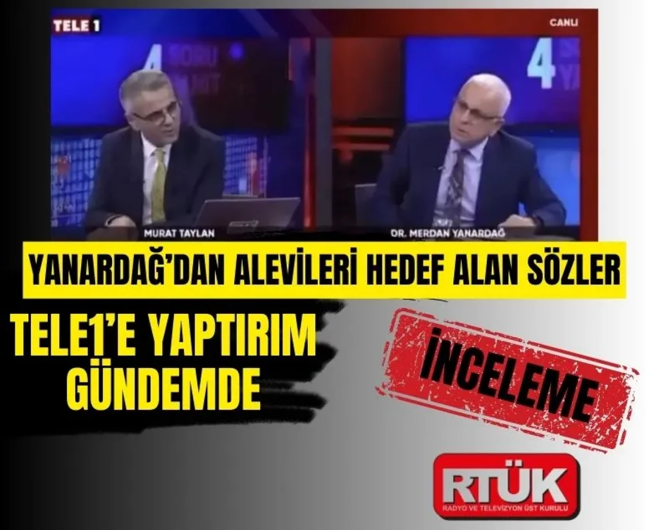 'Alevilerin haini çoktur' sözü kriz yarattı: RTÜK harekete geçti!