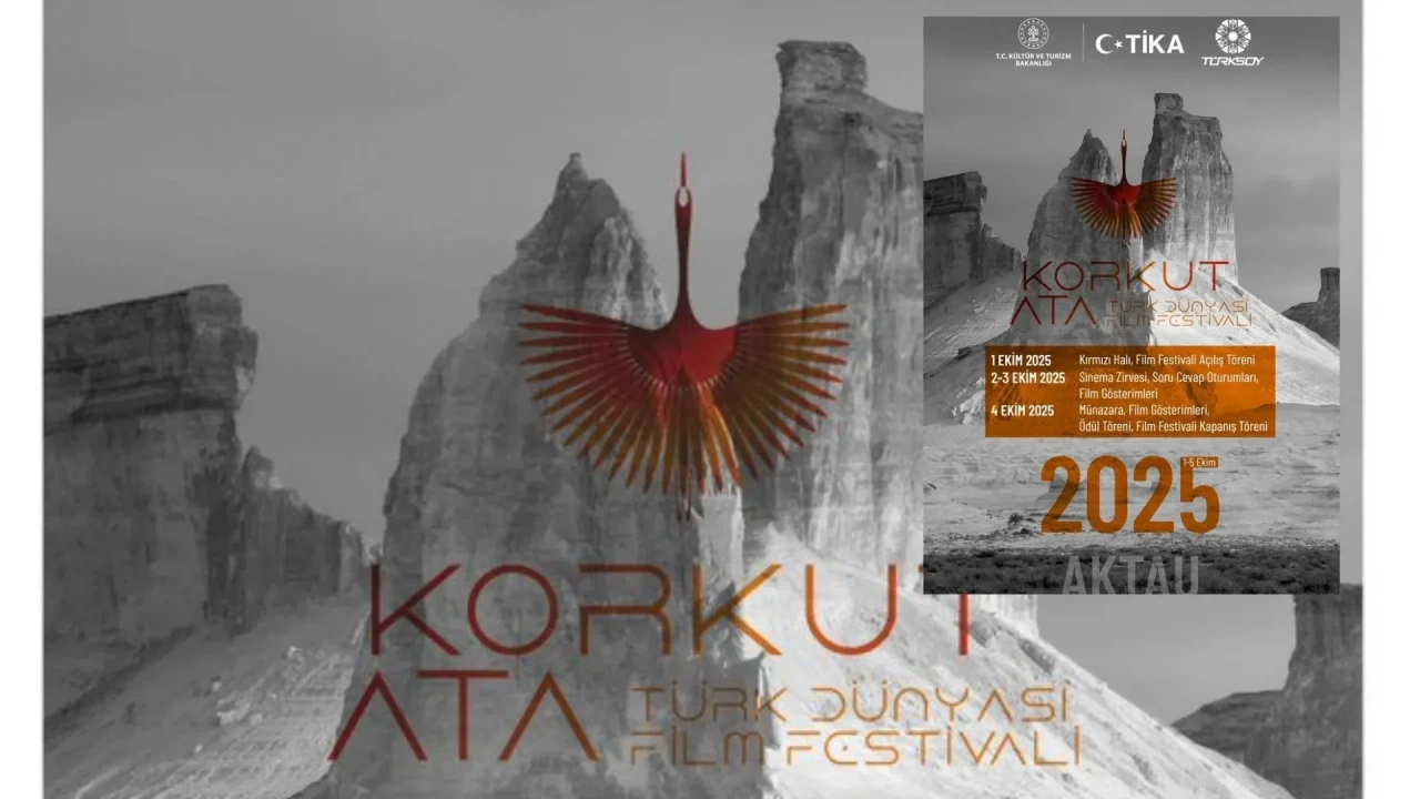 Korkut Ata Film Festivali başlıyor: Türk Dünyası Aktau’da buluşuyor