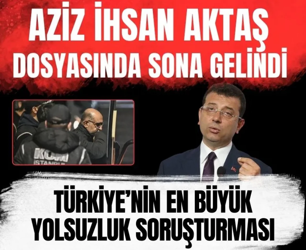 Aziz İhsan Aktaş itiraf etti, soruşturmanın seyri değişti: İBB'ye kadar uzanıyor!