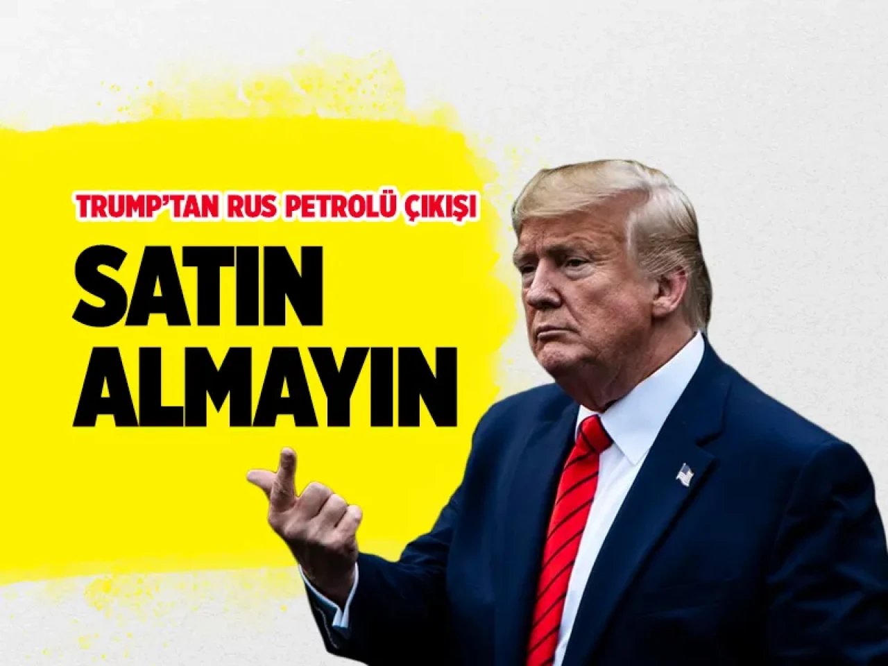 Trump'tan AB'ye zehir zemberek çıkış: "Rus petrolüne para akıtmayı bırakın"