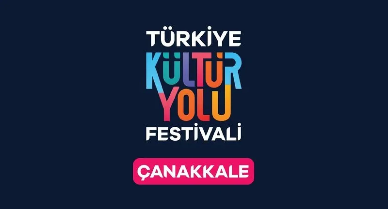 Çanakkale Kültür Yolu Festivali: Sanat, tarih ve eğlence şehri buluşturuyor