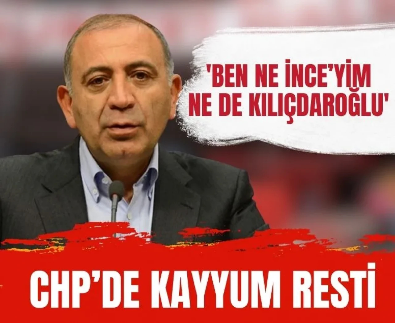 Gürsel Tekin’den sert çıkış: 'Ben ne İnce’yim ne de Kılıçdaroğlu'