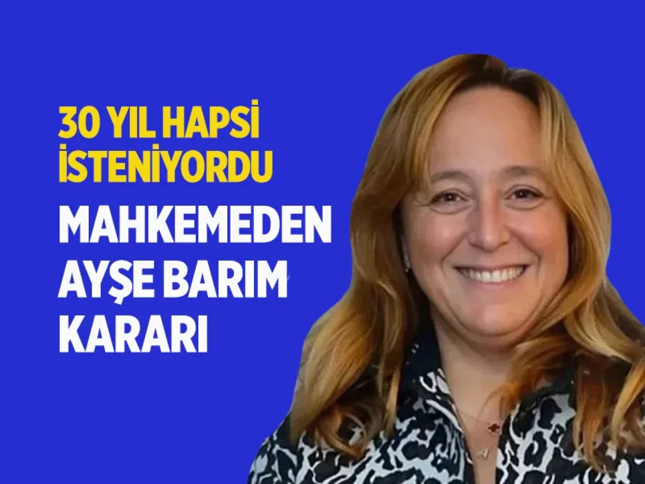 Gezi Parkı davasında yeni perde: Ayşe Barım için ağır suçlama!