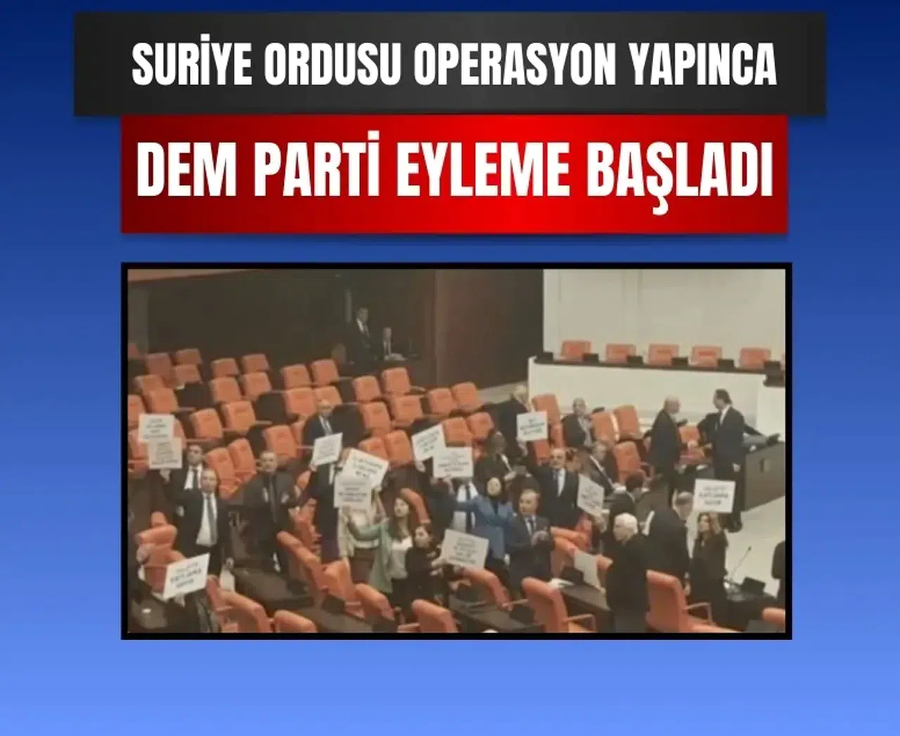 Suriye Ordusu SDG’yi hedef alınca DEM Parti Meclis’te eyleme geçti