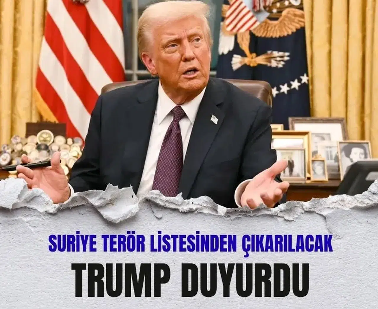 Donald Trump Suriye'nin terör listesinden çıkarılacağını açıkladı