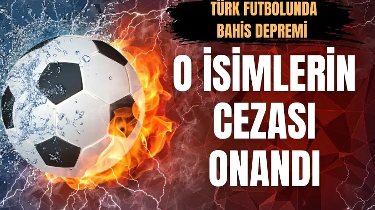 TFF, hak mahrumiyeti cezası alan 70 futbolcunun cezasını onadı