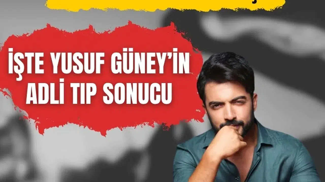 Benzoilekgonin tespiti ne anlama geliyor? Yusuf Güney dosyasında yeni detay