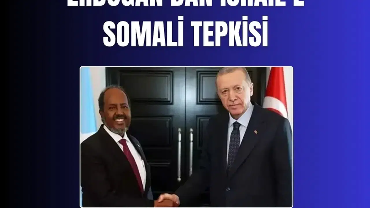 Erdoğan’dan İsrail’e sert mesaj: 'Somaliland’i tanımak gayrimeşrudur'
