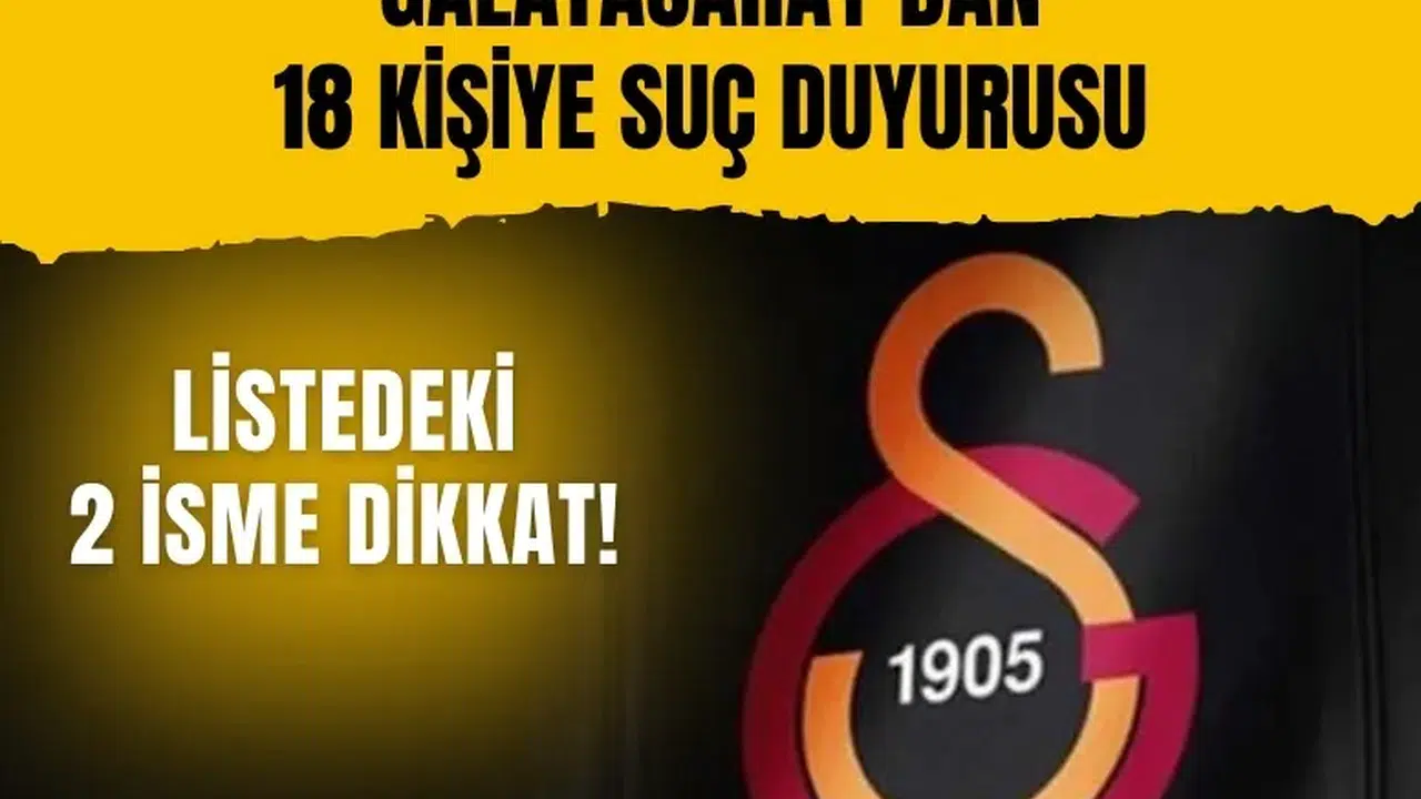 Galatasaray’dan 18 kişiye suç duyurusu: Listede Fatih Portakal ve Ümit Özat da var!